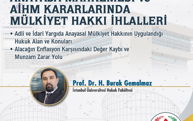 KONFERANS "Anayasa Mahkemesi ve Aihm Kararlarında Mülkiyet Hakkı İhlalleri"